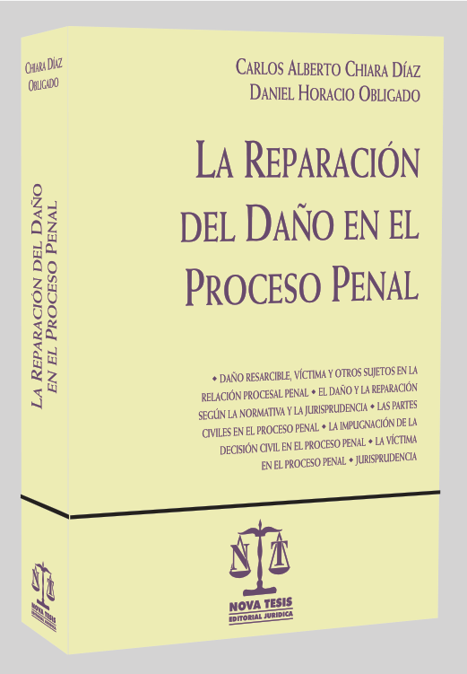 La reparacin del dao en el proceso penal